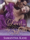 Image for Devil in My Arms: A Loveswept Historical Romance