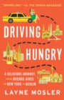 Image for Driving hungry  : a memoir