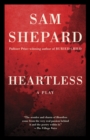 Image for Heartless  : a play