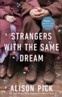 Image for Strangers with the Same Dream