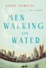 Image for Men Walking on Water