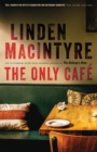 Image for Only Cafe: A Novel