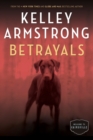 Image for Betrayals : The Cainsville Series