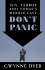 Image for Don&#39;t Panic: ISIS, Terror and Today&#39;s Middle East