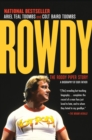 Image for Rowdy : The Roddy Piper Story