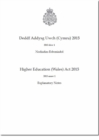 Image for Higher Education (Wales) Act 2015 : 2015 anaw 1, explanatory notes