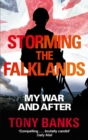 Image for Storming the Falklands  : my war and after