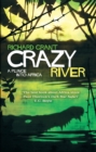 Image for Crazy river  : a plunge into Africa