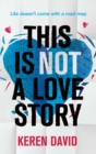 Image for This is not a love story
