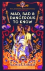 Image for Mad, bad & dangerous to know