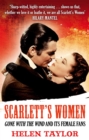 Image for Scarlett&#39;s women  : Gone with the Wind and its female fans