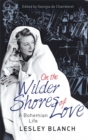 Image for On the Wilder Shores of Love