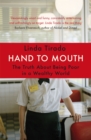 Image for Hand to mouth  : the truth about being poor in a wealthy world