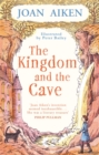 Image for The Kingdom and the Cave