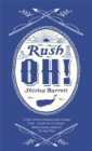 Image for Rush oh!