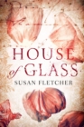 Image for House of glass