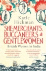 Image for She-Merchants, Buccaneers and Gentlewomen