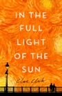 Image for In the full light of the sun
