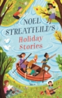 Image for Noel Streatfeild&#39;s Holiday Stories