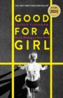Image for Good for a Girl