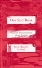 Image for Our red book  : a people&#39;s history of menstruation
