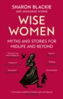Image for Wise Women