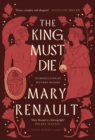 Image for The King Must Die