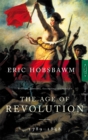 Image for The age of revolution  : Europe, 1789-1848