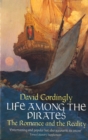 Image for Life among the pirates  : the romance and the reality