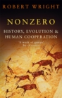 Image for Nonzero  : history, evolution &amp; human cooperation