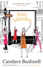 Image for Four blondes