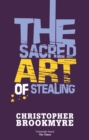 Image for The sacred art of stealing
