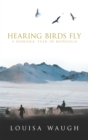 Image for Hearing Birds Fly