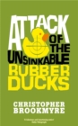 Image for Attack of the unsinkable rubber ducks