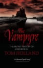 Image for The vampyre  : the secret history of Lord Byron