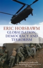 Image for Globalisation, Democracy And Terrorism