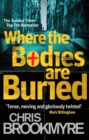 Image for Where the bodies are buried