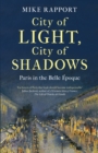 Image for City of light, city of shadows  : Paris in the Belle âEpoque