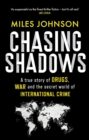 Chasing Shadows - Johnson, Miles