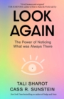 Image for Look again  : the power of noticing what was always there