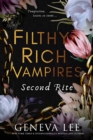 Image for Filthy Rich Vampires: Second Rite