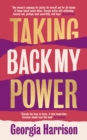 Image for Taking Back My Power