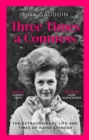 Image for Three times a countess  : the extraordinary life and times of Raine Spencer