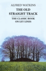 Image for The Old Straight Track