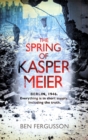 Image for The Spring of Kasper Meier
