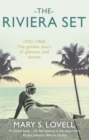 Image for The Riviera set  : 1920-1960