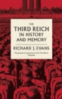 Image for The Third Reich in History and Memory