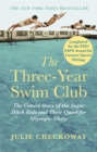 Image for The Three-Year Swim Club  : the untold story of the sugar ditch kids and their quest for Olympic glory