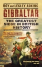 Image for Gibraltar  : the greatest siege in British history