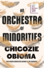 Image for An Orchestra of Minorities : Shortlisted for the Booker Prize 2019